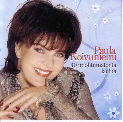 Paula Koivuniemi - 40 unohtumatonta laulua