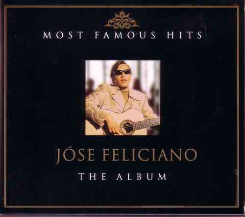 Jóse Feliciano - Most famous hits