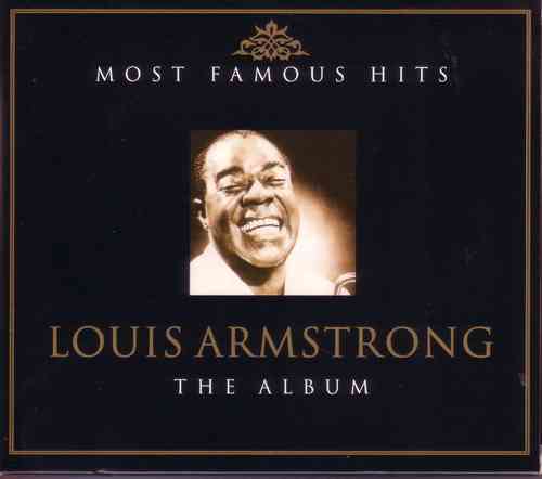 Louis Armstrong - Most famous hits