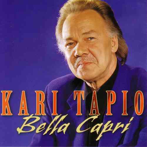 Kari Tapio - Bella Capri