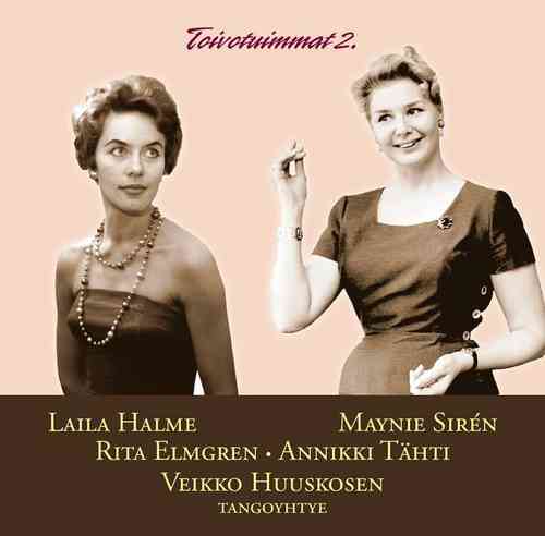 Toivotuimmat 2: Laila Halme, Maynie Sirén, Rita Elmgren, Annikki Tähti