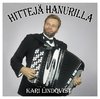 Kari Lindqvist - Hittejä hanurilla