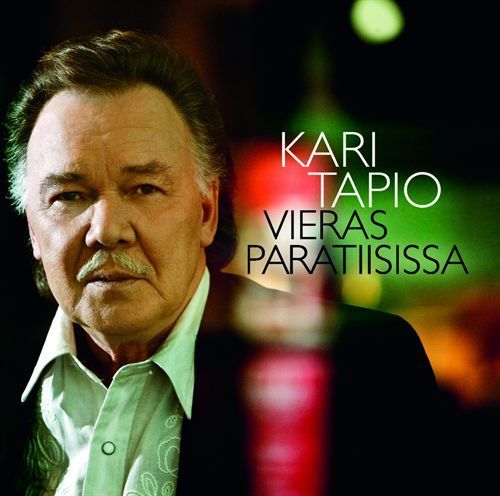 Kari Tapio - Vieras paratiisissa