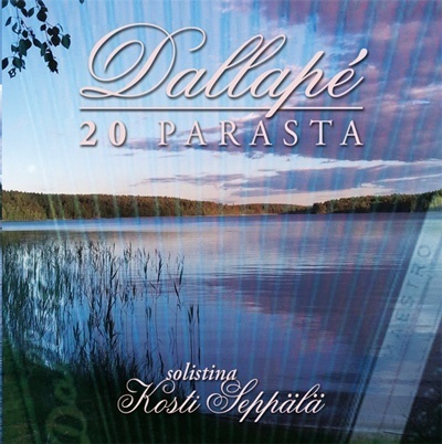 Dallape - 20 parasta - solistina Kosti Seppälä