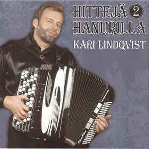 Kari Lindqvist - Hittejä hanurilla 2