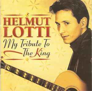 Helmut Lotti - My tribute to The King