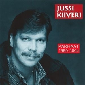 Jussi Kiiveri - Parhaat 1990-2004