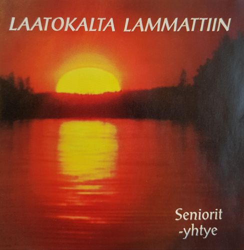 Laatokalta Lammattiin - Seniorit -yhtye