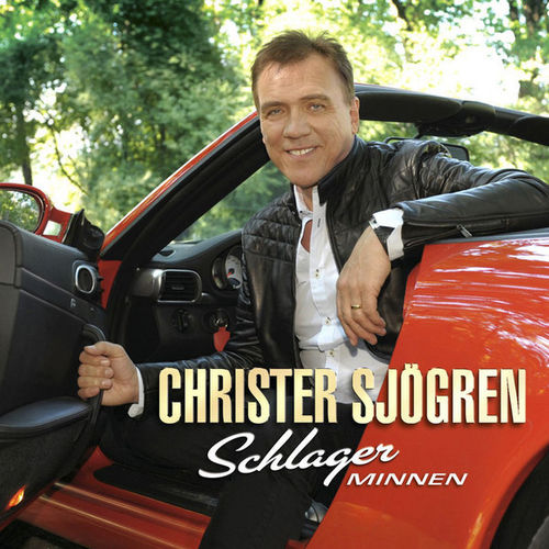 Christer Sjögren - Schlager minnen