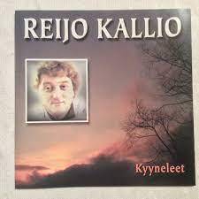Reijo Kallio - Kyyneleet