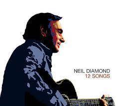 Neil Diamond - 12 Songs