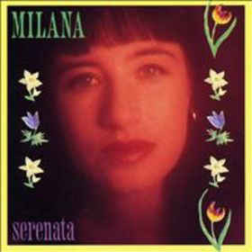 Milana - Serenata