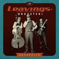 Leavings Orkesteri - Arpapeliä  Sony Music  2011