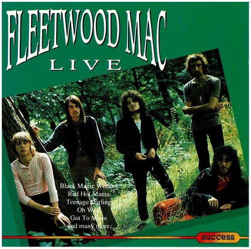 Fleetwood mac live -  Blac Magic Women , Red Hot Mama Oh Well