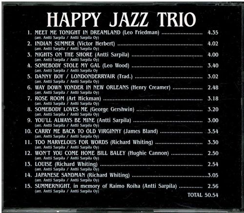 Happy Jazz Trio _ Meet me tonight in Dreamland  Sarpila, Roiha, Aaltonen  ( Käytetty)