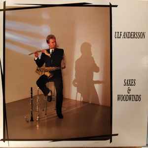 Ulf Andersson - Saxes & Woodwinds  Ruotsalaista jazzia rauhallista