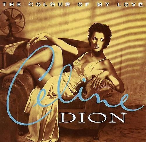 Celine Dion - The colour of my love
