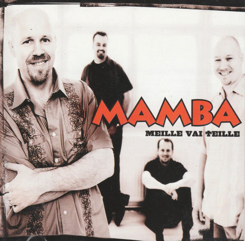 Mamba - Meille vai teille  2002 Warner