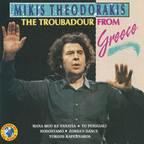 Tribute to Mikis Theodorakis - The troubadour from Greece