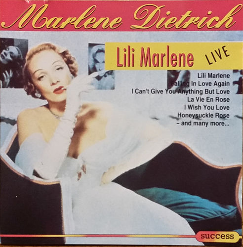 Marlene Dietrich - Lili Marlene live 1965/1991