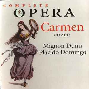 Compkete Opera Carmen (Bizet) Mignon Dunn Placido Domingo Käytetty