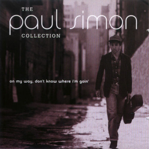 The Paul Simon collection - on my way, dot't know where i'm going