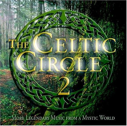 Celtic circle 2- More legendary musiv from a mystic world