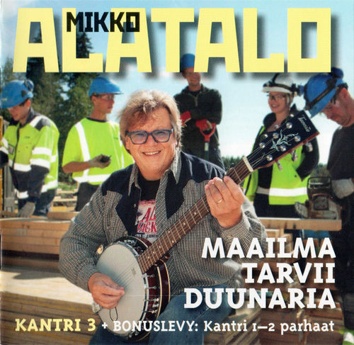 Mikko Alatalo - Maailma tarvii duunaria