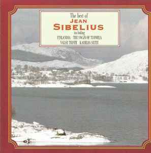 The best of Jean Sibelius - Finlandia, vaste triste karelia the swan of Tuonela käyt. soi hyvin
