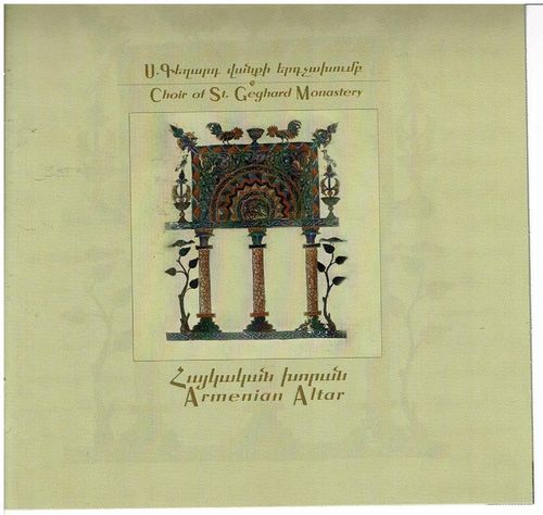 Armenian altar CD The Choir of St. Geghard Monastery p2005 Armenialaisata musiikkia