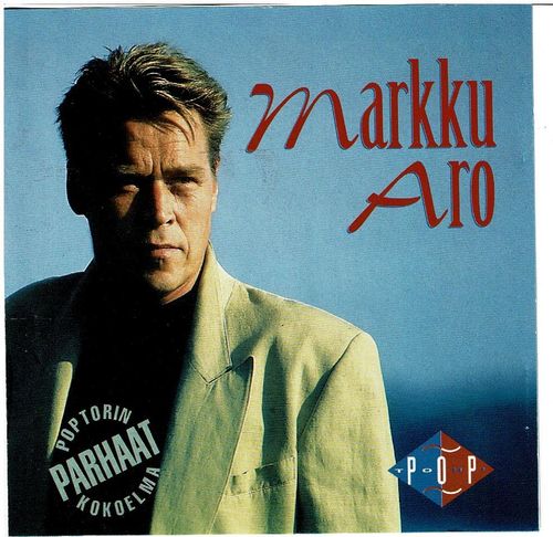 Markku Aro - Poptorin parhaat kokoelma Oy Flamingo Music ab