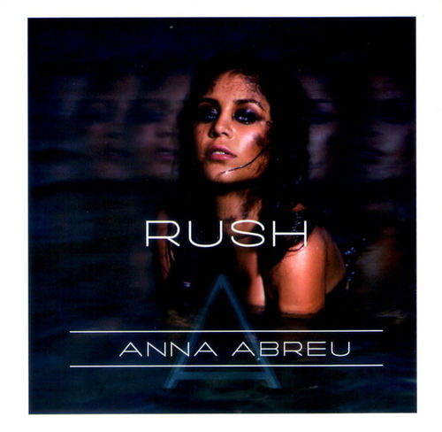Anna Abreu - Rush
