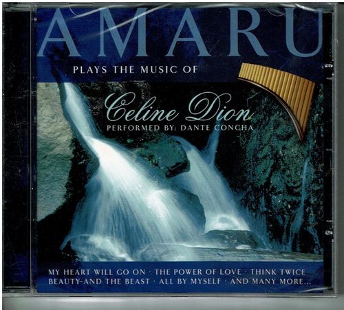 Amaru  Plays the music of Celine Dion  panhuilumusiikkia