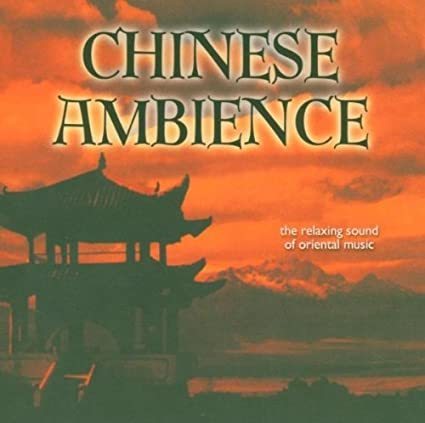 Chinese ambience - the relaxing sound of oriental music