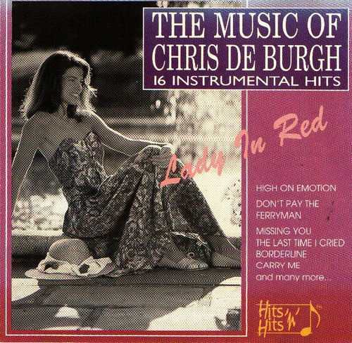 The Music of Chris de Burgh - Lady in red 16 instrumentaalikappaletta