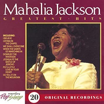 Mahalia Jackson - Greatest hits