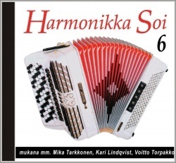 Harmonikka soi 6 - 24 marmonikalla soitettua kappaletta Kari Lindqvist Voitto Torpakko