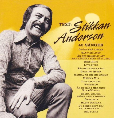 Text: Stikkan Andersson 43 sånger 2 cd