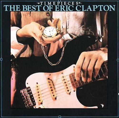 The best of Eric Clapton - Time pieces
